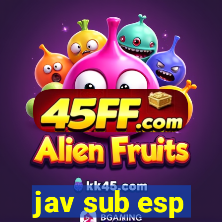jav sub esp